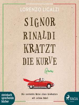 cover image of Signor Rinaldi kratzt die Kurve (Ungekürzt)